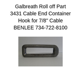 GALBREATH 3431 - Cable Hook - Roll Off Trailer Parts
