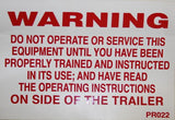 Warning Do Not Operate - Roll Off Trailer Parts