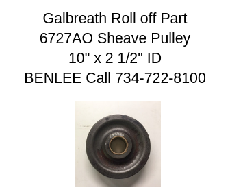 Galbreath 6727AO - Cable Sheave, 10 in X 2-1/2 in ID - Roll Off Trailer Parts