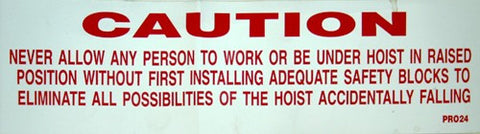 Caution Do Not Work Under - Roll Off Trailer Parts
